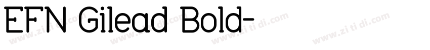 EFN Gilead Bold字体转换